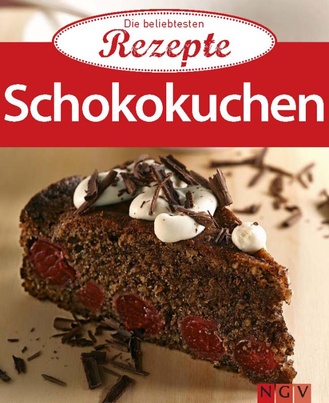 Cover des Buches „Schokokuchen - Die beliebtesten Rezepte “