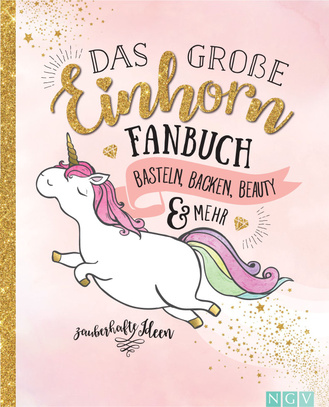Das große Einhorn-Fanbuch Cover des Buches „Das große Einhorn-Fanbuch“