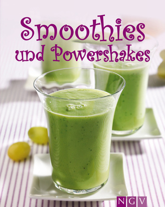 Smoothies & Powershakes Cover des Buches „Smoothies & Powershakes“