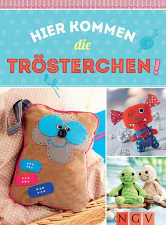 Cover des Buches „Hier kommen die Trösterchen“