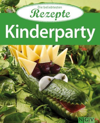 Kinderparty - Die beliebtesten Rezepte Cover des Buches „Kinderparty - Die beliebtesten Rezepte“