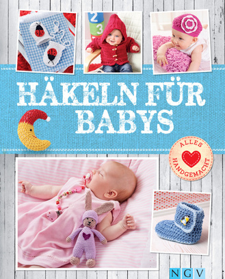 Häkeln für Babys Cover des Buches „Häkeln für Babys“