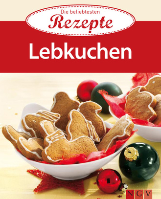 Cover des Buches „Lebkuchen - Die beliebtesten Rezepte“