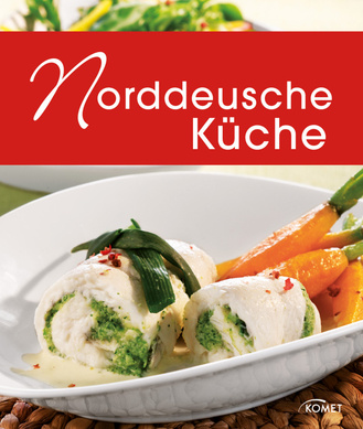 Norddeutsche Küche Cover des Buches „Norddeutsche Küche“
