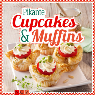 Pikante Cupcakes & Muffins Cover des Buches „Pikante Cupcakes & Muffins“