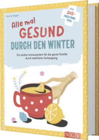 Alle mal gesund durch den Winter Cover des Buches „Alle mal gesund durch den Winter“