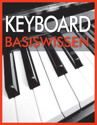 Keyboard Basiswissen Cover des Buches „Keyboard Basiswissen “