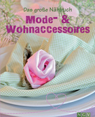 Cover des Buches „Das große Nähbuch - Mode und Wohnaccessoires“