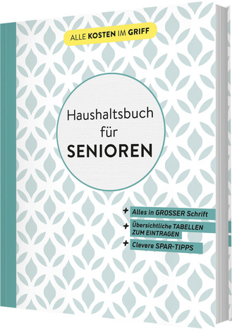 Haushaltsbuch für Senioren In großer Schrift Cover des Buches „Haushaltsbuch für Senioren In großer Schrift“