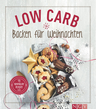 Low Carb Backen für Weihnachten Cover des Buches „Low Carb Backen für Weihnachten“