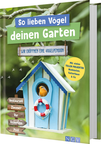 So lieben Vögel deinen Garten Cover des Buches „So lieben Vögel deinen Garten“