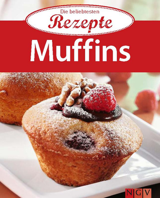 Muffins - Die beliebtesten Rezepte Cover des Buches „Muffins - Die beliebtesten Rezepte “