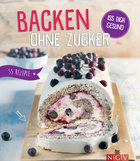 Cover des Buches „Backen ohne Zucker“