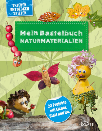 Mein Bastelbuch Naturmaterialien Cover des Buches „Mein Bastelbuch Naturmaterialien “