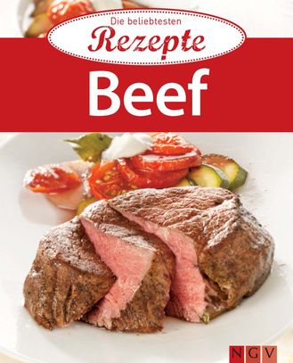 Beef - Die beliebtesten Rezepte Cover des Buches „Beef - Die beliebtesten Rezepte “