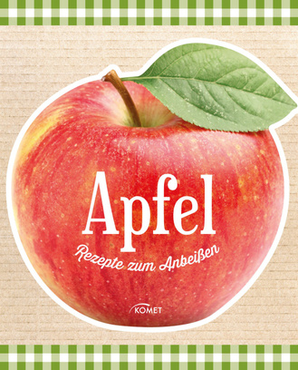 Cover des Buches „Apfel - Rezepte zum Anbeißen “
