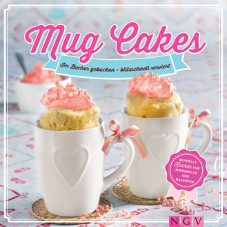 Mug Cakes Cover des Buches „Mug Cakes“