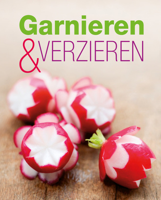 Cover des Buches „Garnieren & Verzieren“