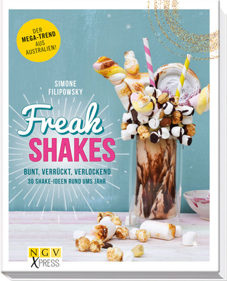 Freak Shakes Cover des Buches „Freak Shakes“