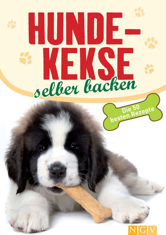 Hundekekse selber backen Cover des Buches „Hundekekse selber backen“