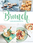 Cover des Buches „Brunch - Lieblingsrezepte“