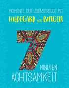 Cover des Buches „Momente der Lebensfreude mit Hildegard von Bingen“