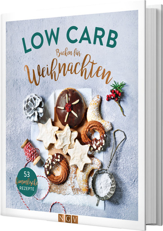 Low Carb Backen für Weihnachten Cover des Buches „Low Carb Backen für Weihnachten“