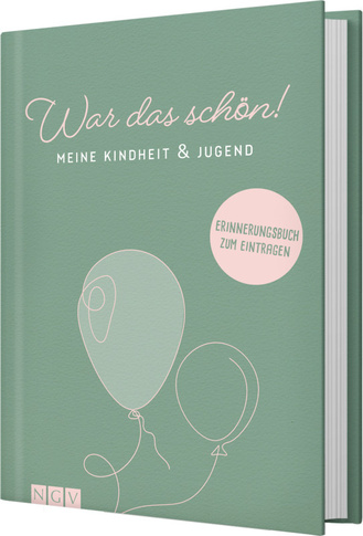 Cover des Buches „War das schön! Meine Kindheit & Jugend“
