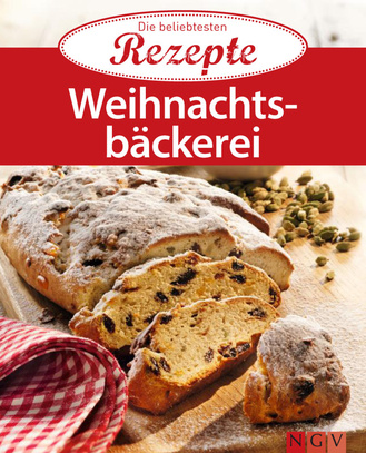 Weihnachtsbäckerei - Die beliebtesten Rezepte Cover des Buches „Weihnachtsbäckerei - Die beliebtesten Rezepte“