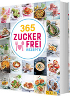 365 Zuckerfrei-Rezepte Cover des Buches „365 Zuckerfrei-Rezepte“