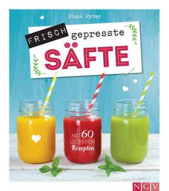 Cover des Buches „Frisch gepresste Säfte“