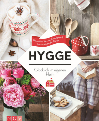 Hygge - Glücklich im eigenen Heim Cover des Buches „Hygge - Glücklich im eigenen Heim“