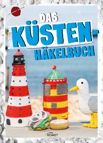 Das Küstenhäkelbuch Cover des Buches „Das Küstenhäkelbuch“