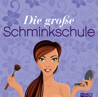 Cover des Buches „Die große Schminkschule“