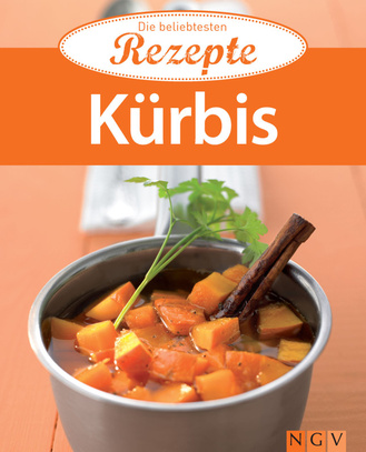 Cover des Buches „Kürbis - Die beliebtesten Rezepte “