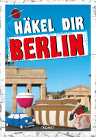 Häkel dir Berlin Cover des Buches „Häkel dir Berlin“