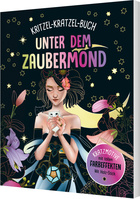 Cover des Buches „Unter dem Zaubermond - Kritzel-Kratzel-Buch für Kinder ab 7 Jahren“