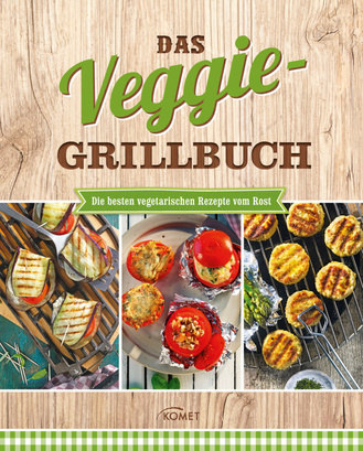 Das Veggie Grillbuch Cover des Buches „Das Veggie Grillbuch“