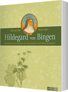 Cover des Buches „Das große Buch der Hildegard von Bingen“
