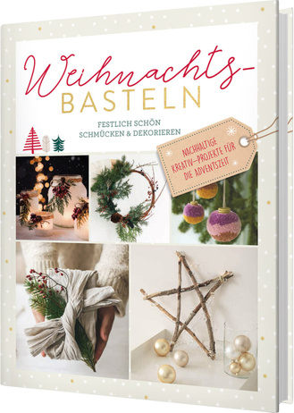 Weihnachtsbasteln Cover des Buches „Weihnachtsbasteln“