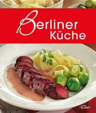 Berliner Küche Cover des Buches „Berliner Küche“