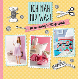 Cover des Buches „Ich näh mir was!“