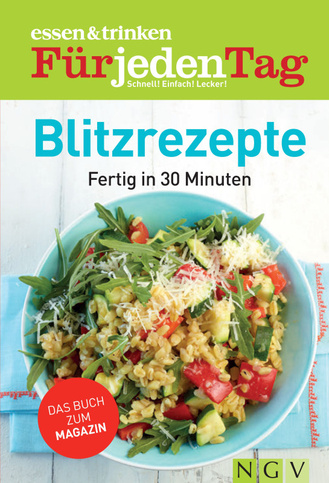 Cover des Buches „ESSEN & TRINKEN FÜR JEDEN TAG - Blitzrezepte“