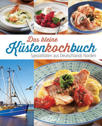 Cover des Buches „Das kleine Küstenkochbuch“