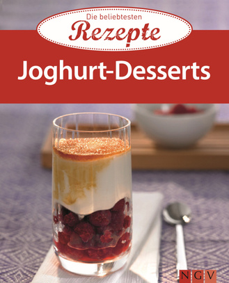 Cover des Buches „Joghurt-Desserts - Die beliebtesten Rezepte “