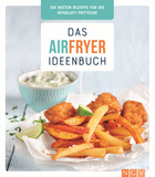 Cover des Buches „Das Airfryer-Ideenbuch“