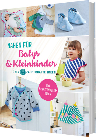 Nähen für Babys und Kleinkinder. Cover des Buches „Nähen für Babys und Kleinkinder.“