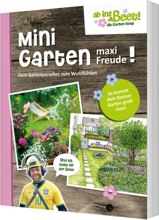 Mini Garten – maxi Freude! Cover des Buches „Mini Garten – maxi Freude!“