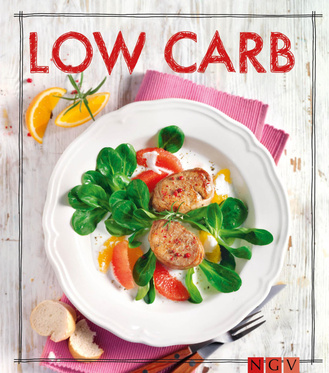 Low Carb - Das Rezeptbuch Cover des Buches „Low Carb - Das Rezeptbuch“