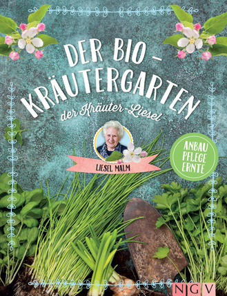 Cover des Buches „Der Bio-Kräutergarten der Kräuter-Liesel“